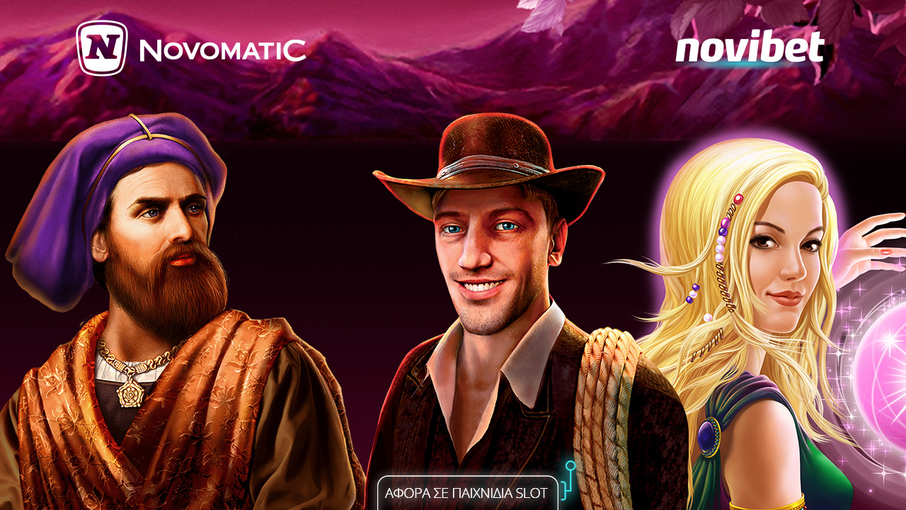 Η Novomatic έφτασε στο καζίνο της Novibet με κορυφαίους τίτλους παιχνιδιών!