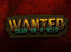 Wanted Dead or a Wild